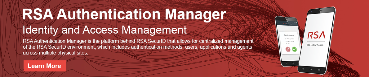 RSA Authentication Manager | Identity and Access Management